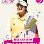 “Haeran Ryu” โปรสาวเกาหลีใต้ ดวลเพลย์ออฟชนะศึก Evian Championship คว้าเมเจอร์ที่ 2 ให้ตัวเอง